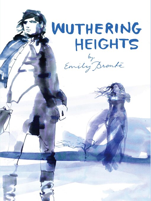 Title details for Wuthering Heights by Emily Brontë - Wait list